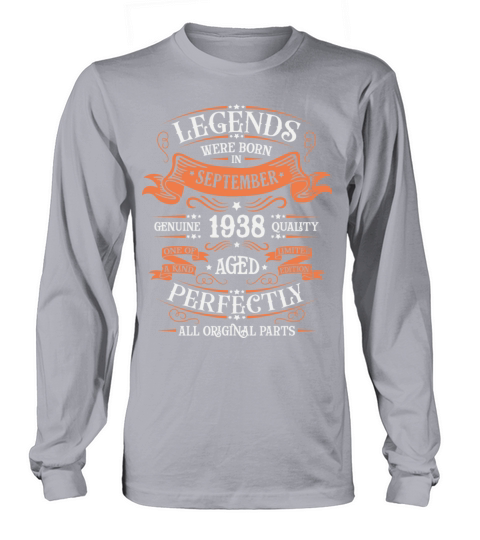 Birthday September 1938 Limited Edition Vintage Long sleeved Unisex