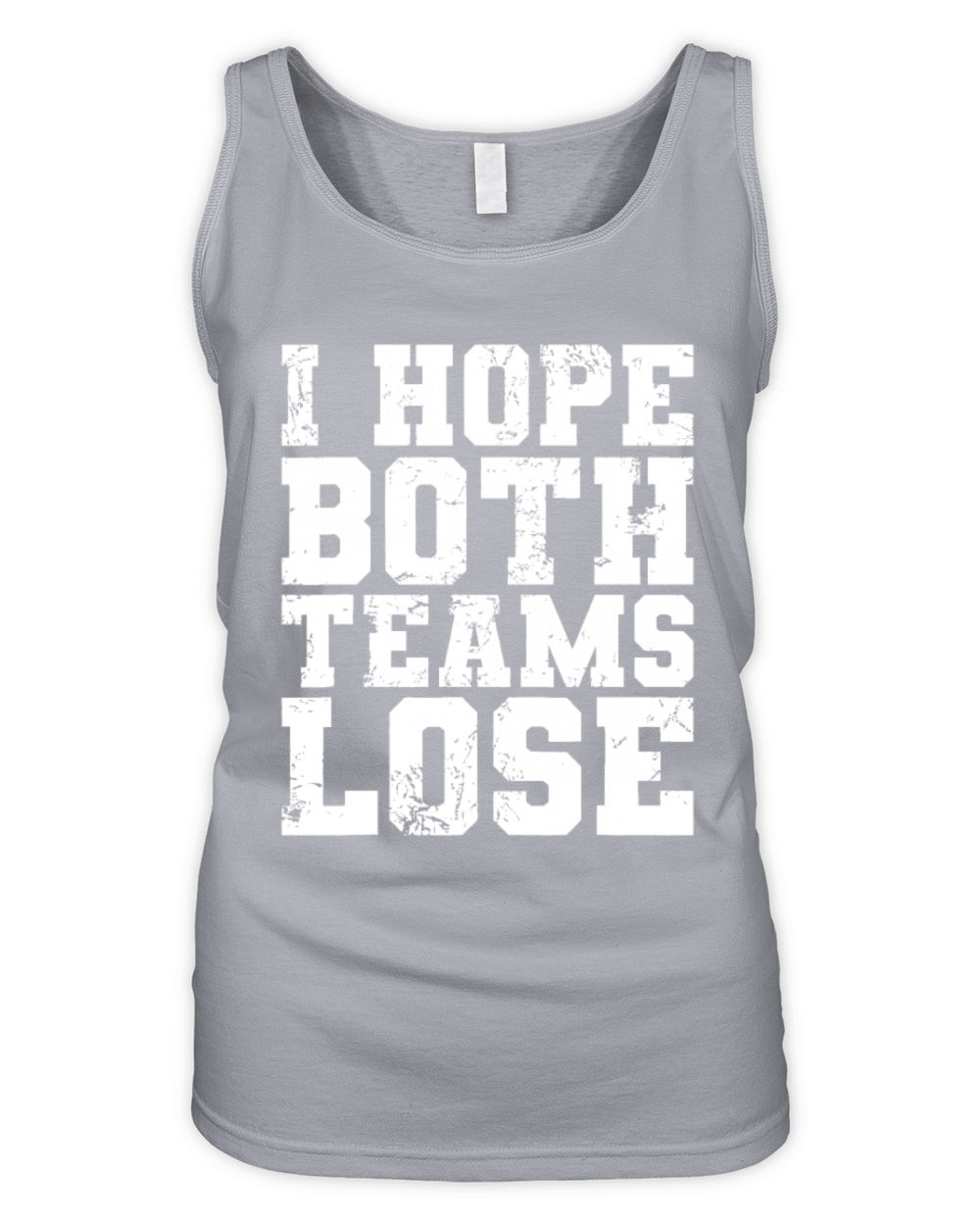 I Hope Both Teams Lose Funny Sports Fan Organic Women's Tank Top