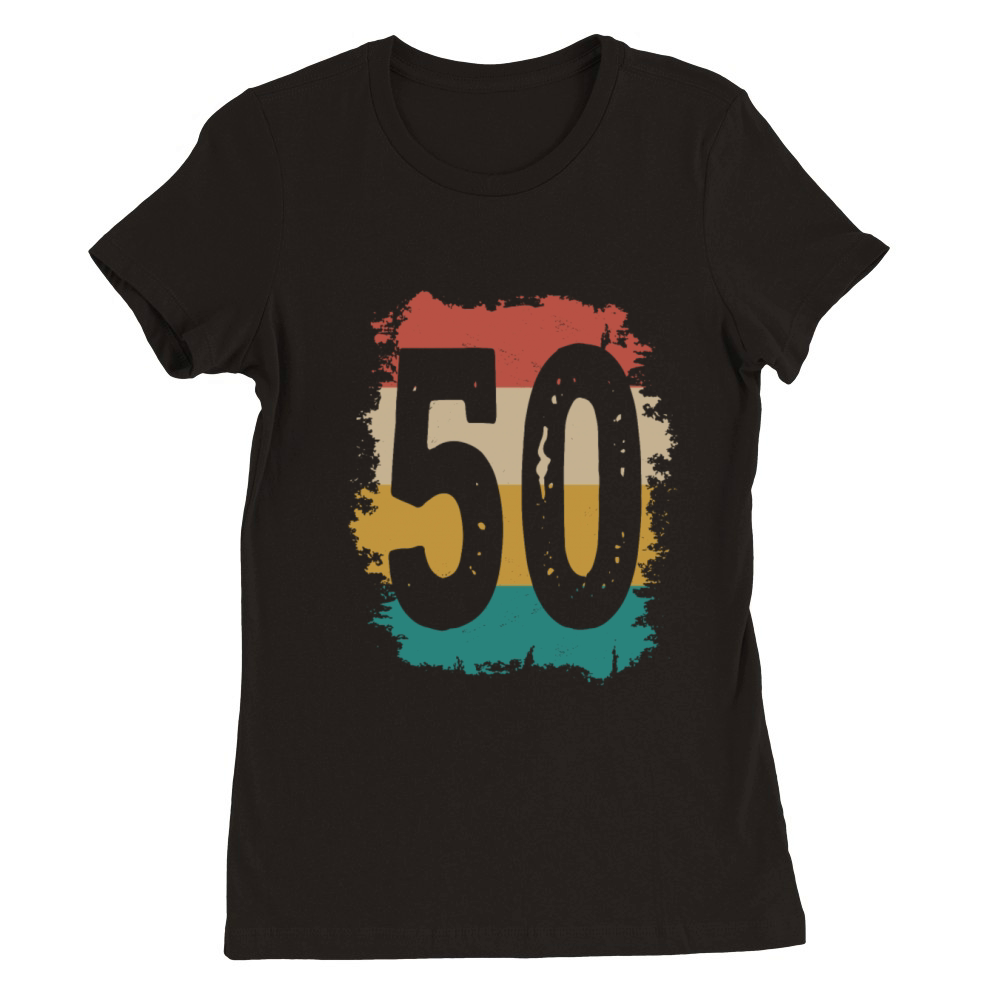 50th Birthday Retro 50 Years Old Vintage Premium Womens Crewneck T-shirt
