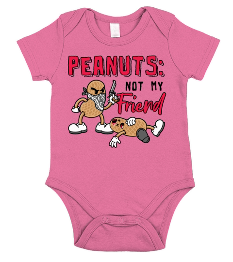 Peanuts Not My Friend Peanut Allergic Short Sleeve Baby One-Piece