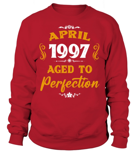 April 1997 Vintage Birthday Present Sweatshirt Unisex