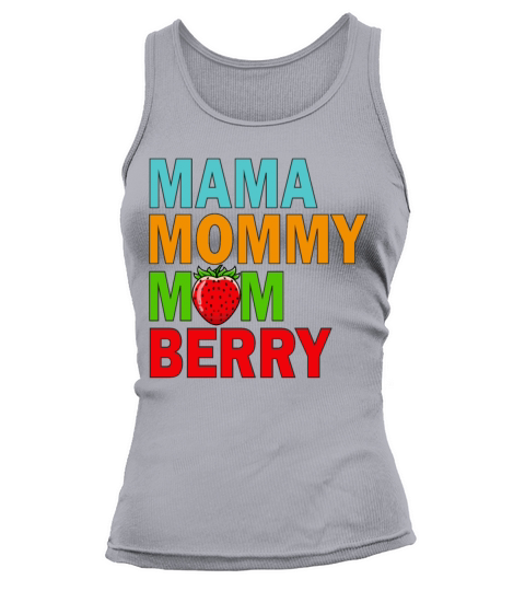 Berry Best Mama Mommy Mom Mothers Day Gifts Tank top Woman