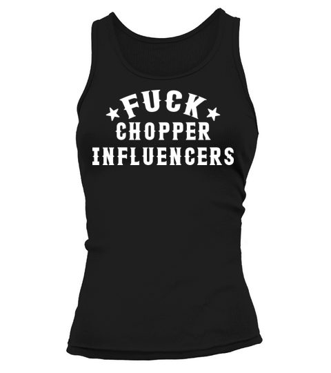 Fuck Chopper Influencers Tank top Woman