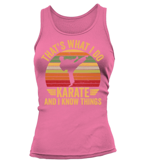 Vintage Karate With Funny Quote Great For Karate Tank top Woman