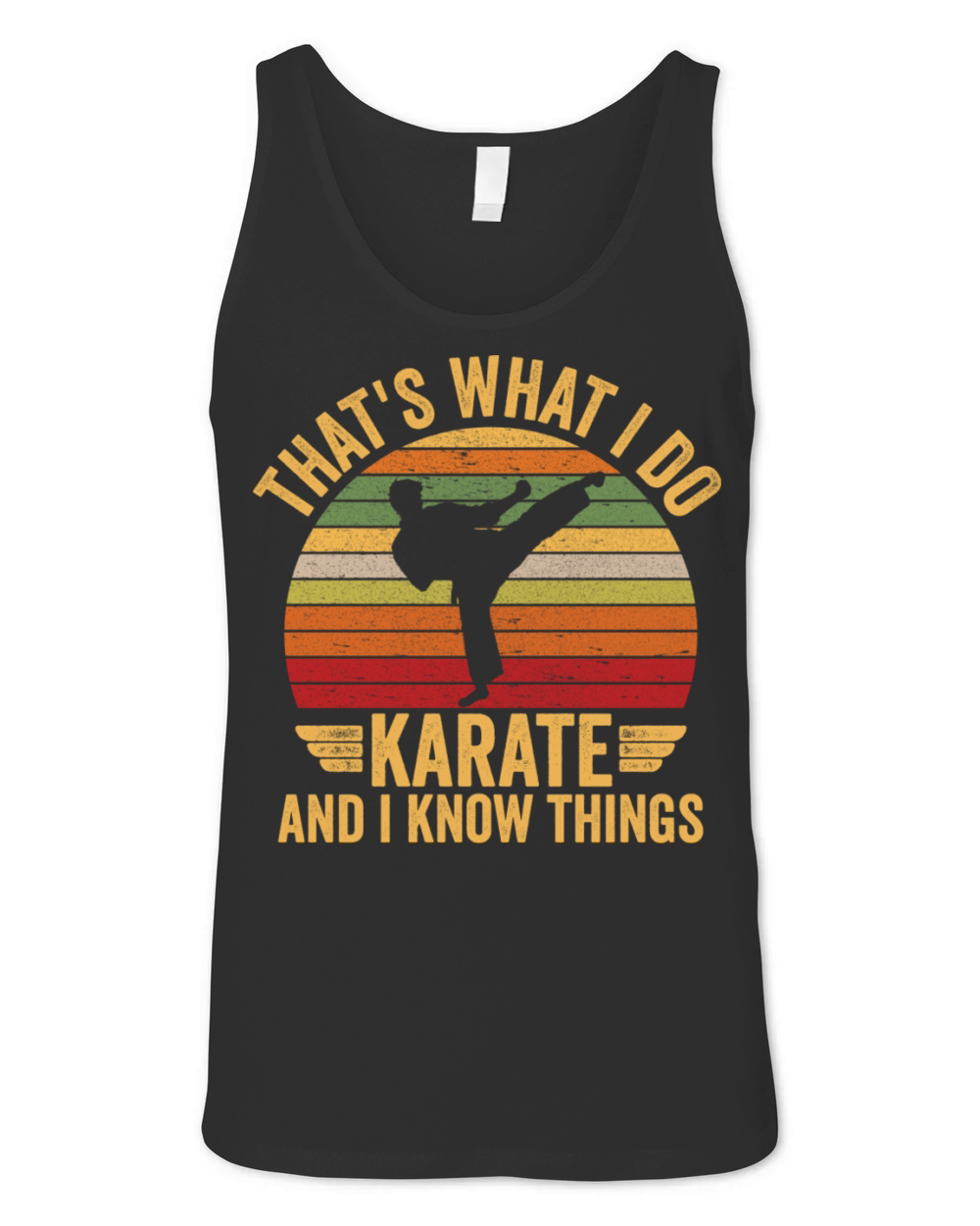 Vintage Karate With Funny Quote Great For Karate Unisex Jersey Tank
