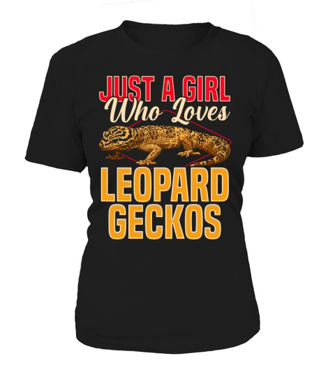 Just A Girl Who Loves Leopard Geckos Women's T-Shirt