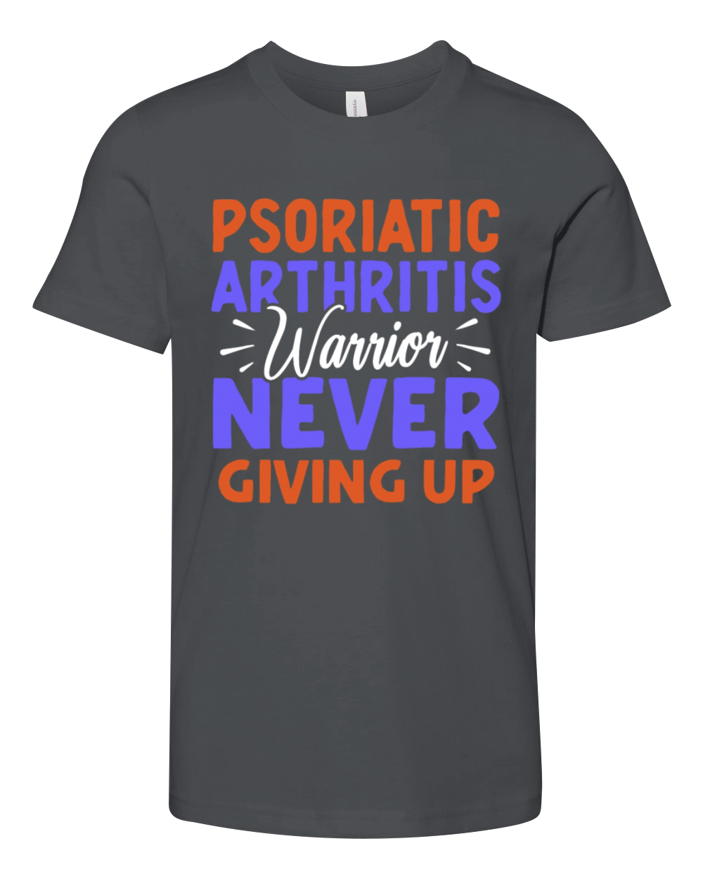 Psoriatic Arthritis Warrior Never Giving Up Youth Unisex Jersey Tee