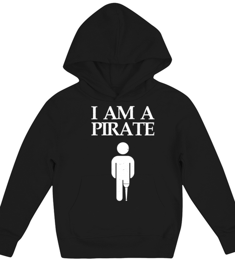 Im A Pirate Kids Hoodie