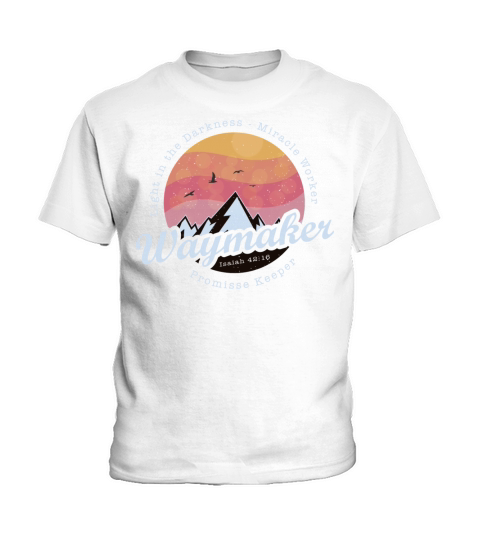Waymaker Promise Keeper Miracle Worker - Jesus Kids T-Shirt