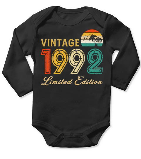 Vintage 1992 Limited Edition Made In 1992 Birthday Long Sleeve Baby One-Piece