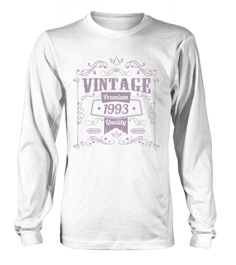 1993 Birthday 30th Birthday Vintage Sayings Long sleeved Unisex