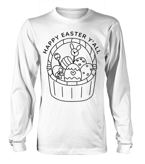 HAPPY EASTER YALL Long sleeved Unisex
