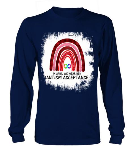 In April Wear Red Instead Autism-Acceptance Long sleeved Unisex