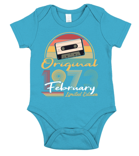 50th birthday february 1973 original 1973 Short Sleeve Baby One-Piece