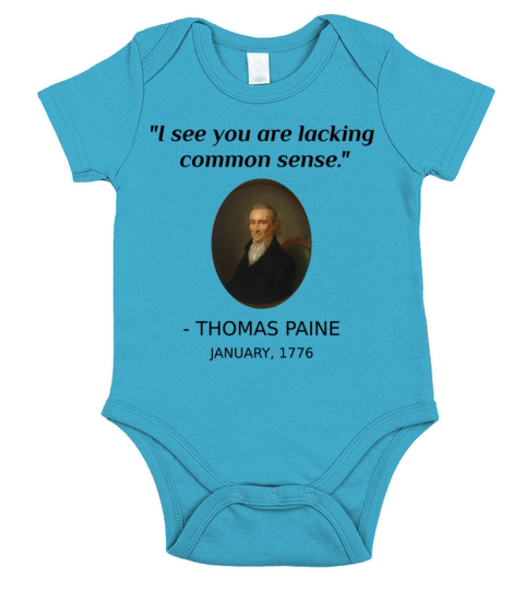 Funny Thomas Paine History Quote Common Sense Short Sleeve Baby One-Piece