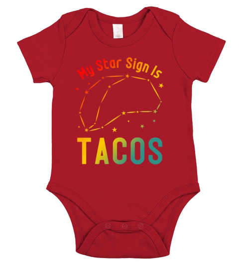 My Star Sign Is Tacos Short Sleeve Baby One-Piece