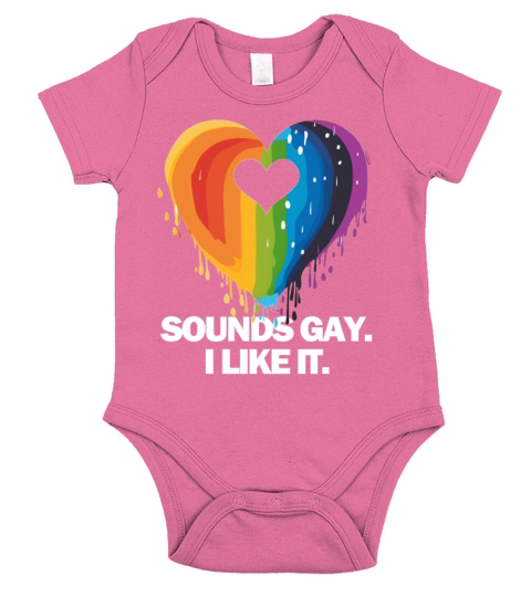 Sounds Gay I Short Sleeve Baby One-Piece