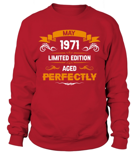 May 1971 Vintage Birthday Present Sweatshirt Unisex