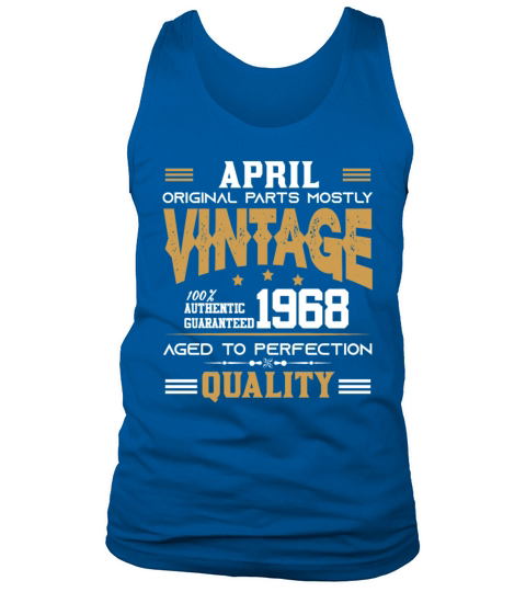 Vintage Aged To Perfection April 1968 Tank Top Unisex