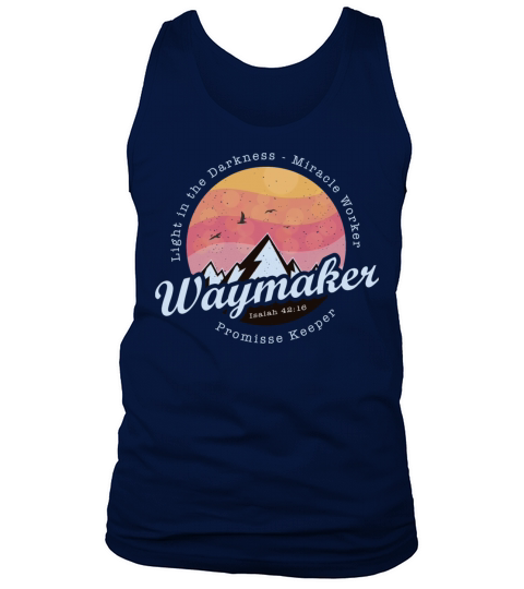 Waymaker Promise Keeper Miracle Worker - Jesus Tank Top Unisex