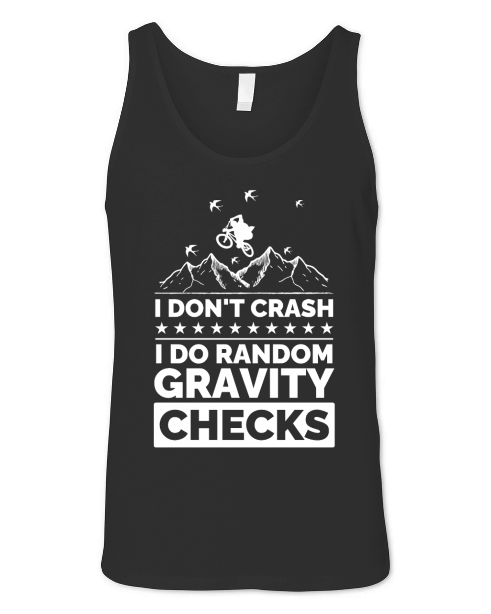 I Dont Crash I Do Random Gravity Checks Unisex Jersey Tank