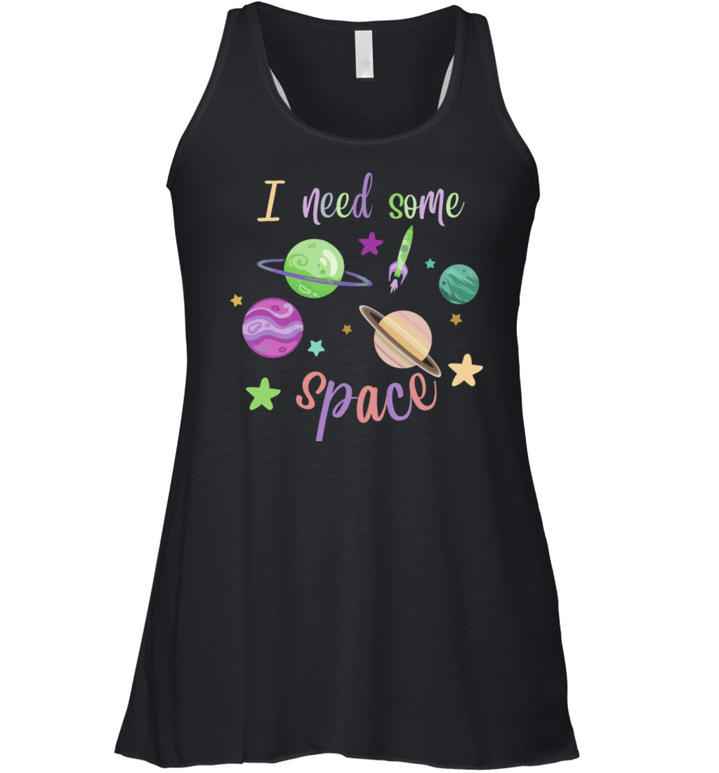I Need Some Space Women's Flowy Tank Top