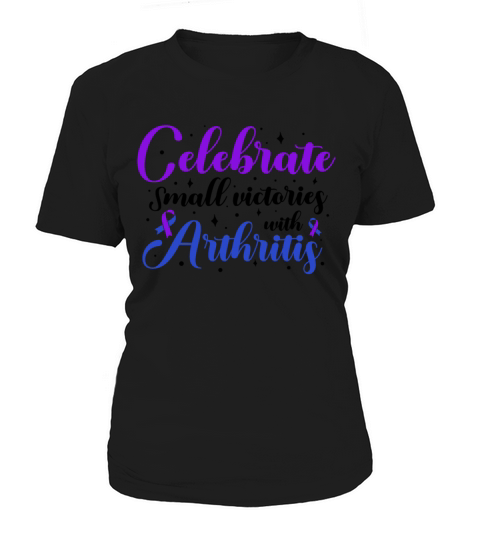 Celebrate Small Victories With Arthritis Awareness Women's T-Shirt