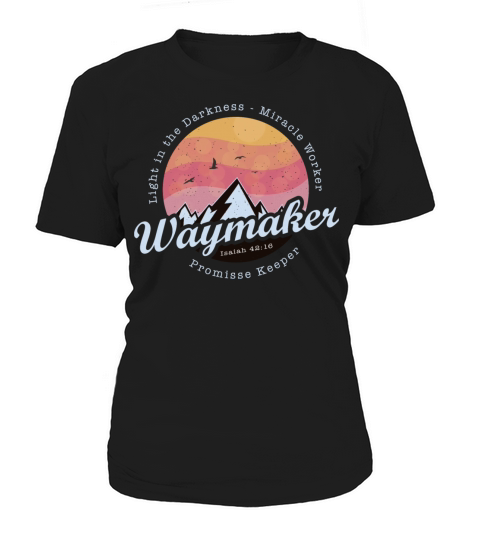 Waymaker Promise Keeper Miracle Worker - Jesus Women's T-Shirt