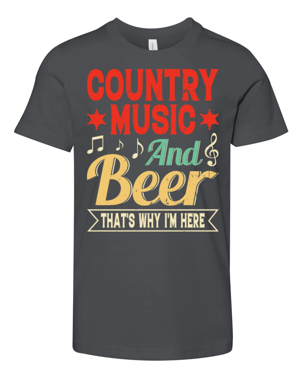 Country Music And Beer Thats Why Im Here Youth Unisex Jersey Tee