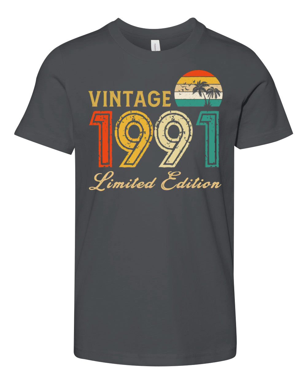 Vintage 1991 Limited Edition Made In 1991 Birthday Youth Unisex Jersey Tee