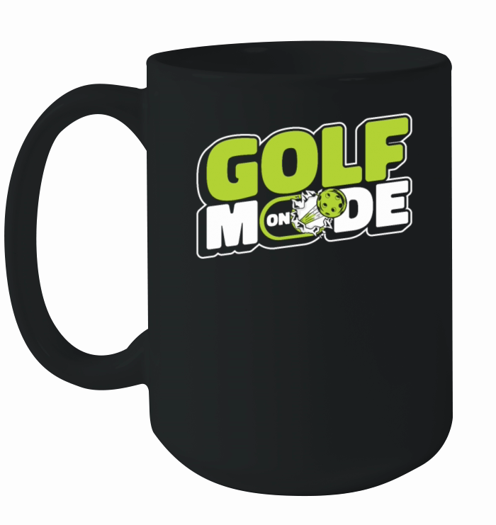Golf Mode On Golfer Golfing Legend Player Pro Golf Ceramic Mug