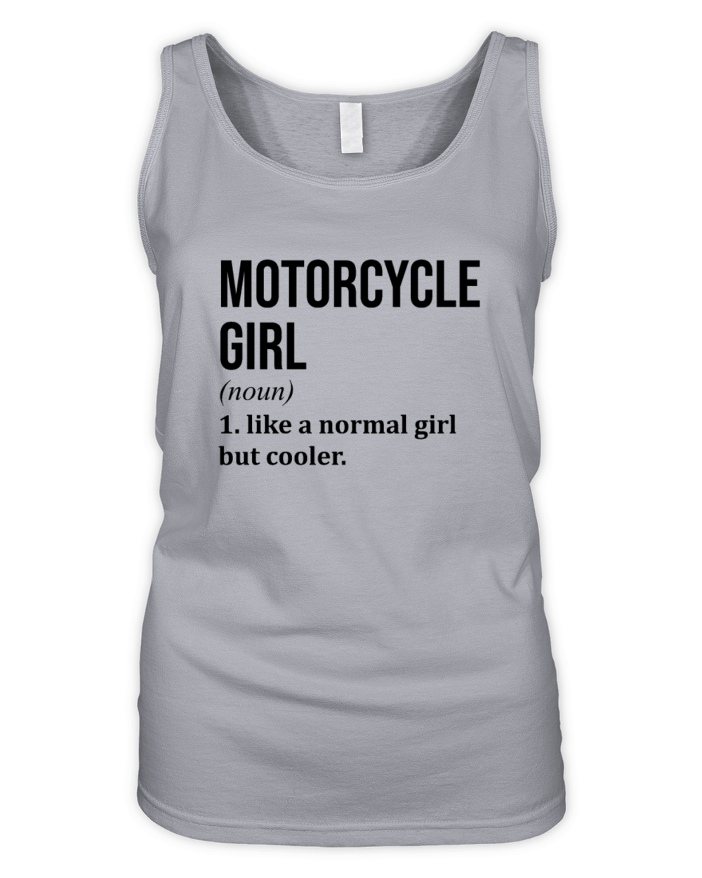 Motorcycling Girl Funny Saying Organic Women's Tank Top
