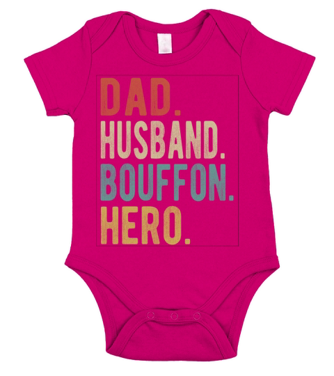 Bouffon Dad Husband Hero Short Sleeve Baby One-Piece