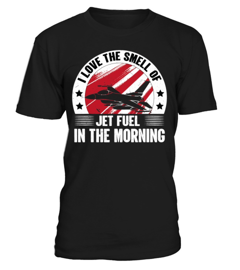 Jet Love Smell Jet Fuel In The Morning Vintage T-Shirt Unisex