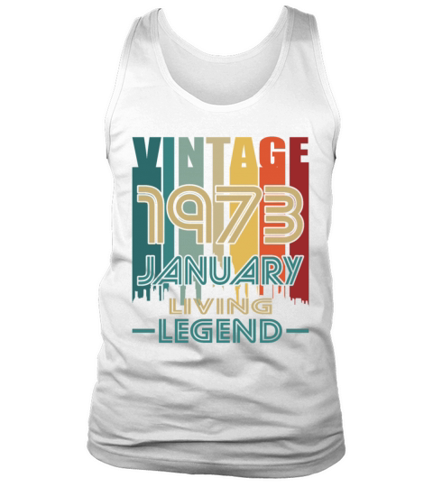 50th birthday january 1973 vintage 1973 Tank Top Unisex