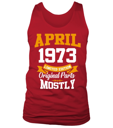 April 1973 Vintage Birthday Present Tank Top Unisex
