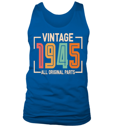 Vintage 1945 All Original Parts Tank Top Unisex