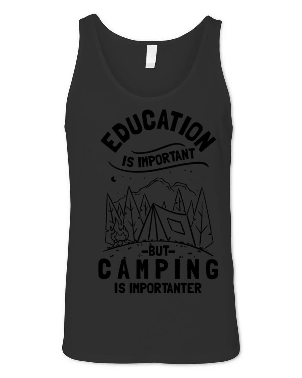 Funny Camping Quote Unisex Jersey Tank