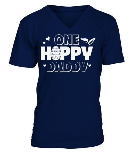 One Happy Daddy Easter Dad V-Neck T-shirt
