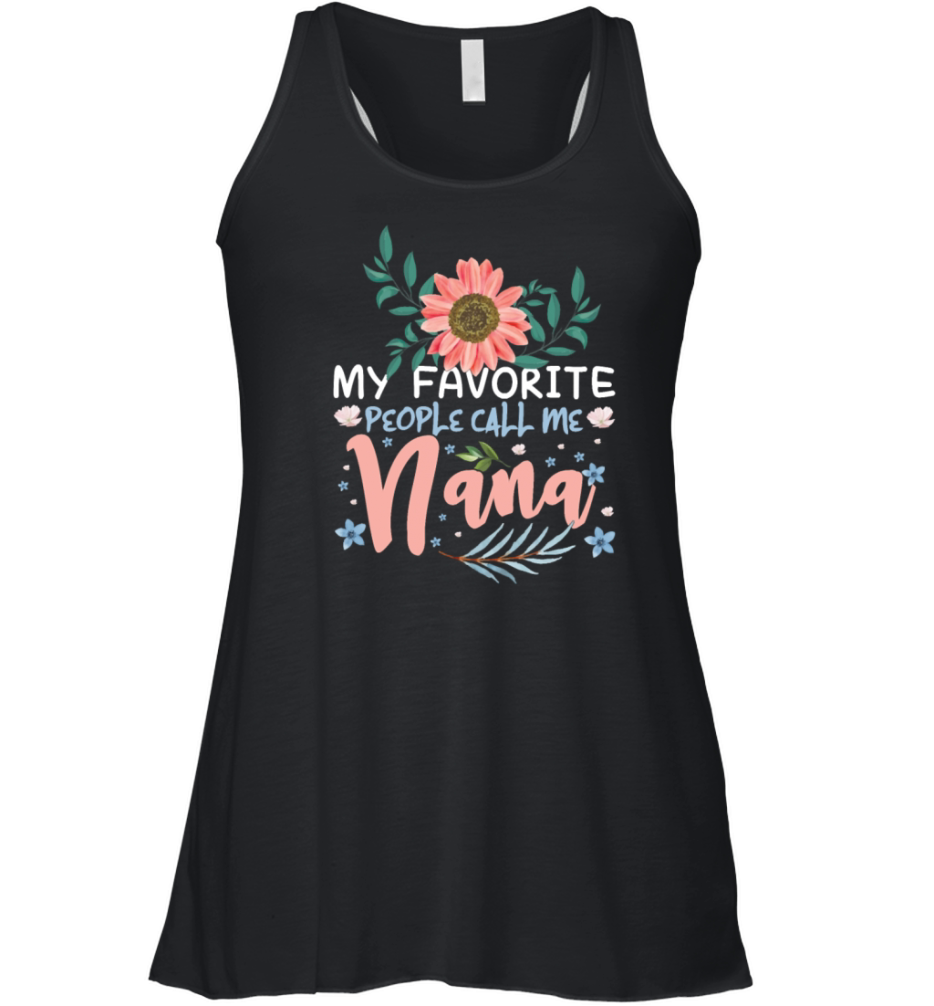 My Favorite People Call Mom Grandmom Mother s Day Women's Flowy Tank Top
