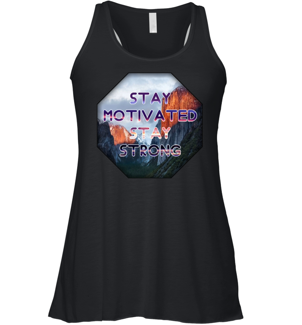 Stay motivated stay strong Women's Flowy Tank Top
