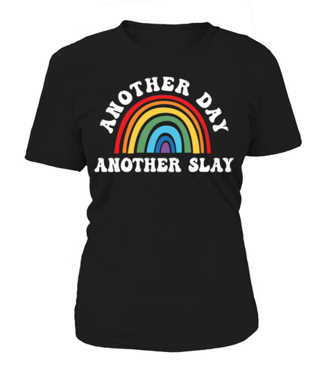 Another Day Another Slay Motivational Women's T-Shirt