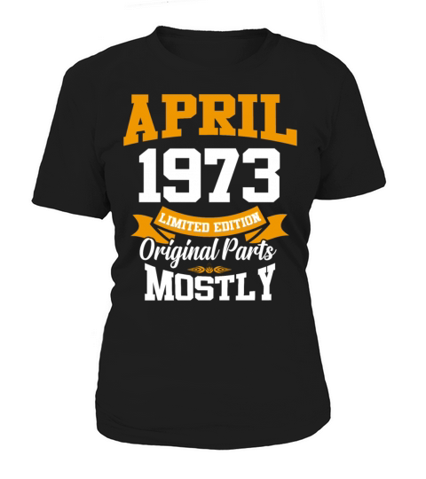 April 1973 Vintage Birthday Present Women's T-Shirt