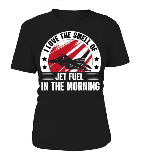 Jet Love Smell Jet Fuel In The Morning Vintage Women's T-Shirt