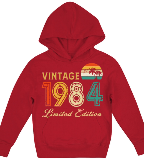Vintage 1984 Limited Edition Made In 1984 Birthday Kids Hoodie