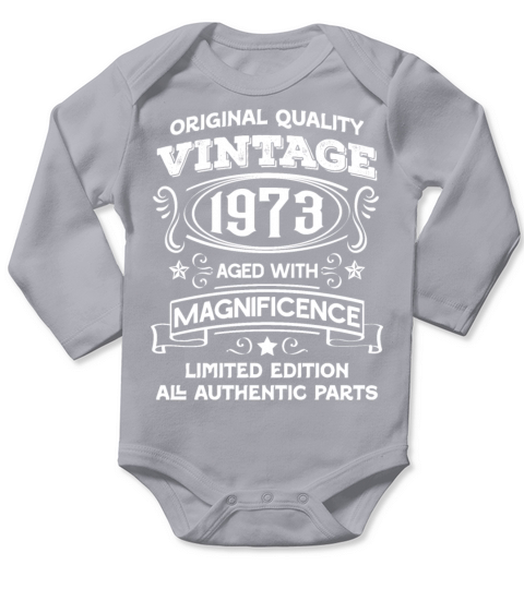 Vintage 1973 aged with magnificence Long Sleeve Baby One-Piece