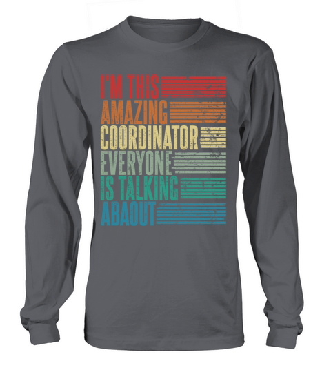 Vintage Coordinator Profession Gift Retro Long sleeved Unisex