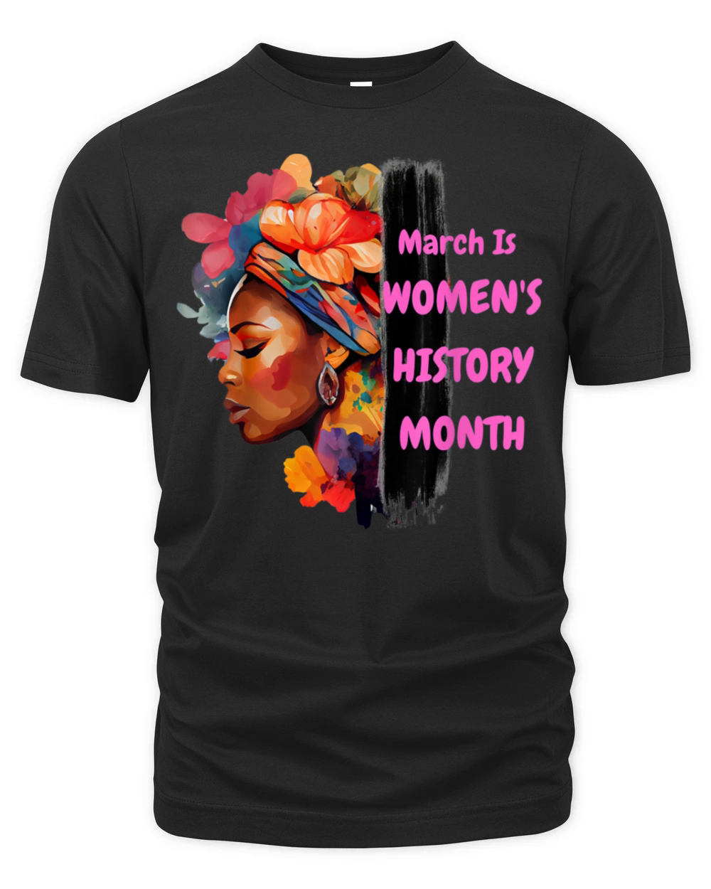 National Woman Day March Is Womens History Month Organic Unisex T-shirt