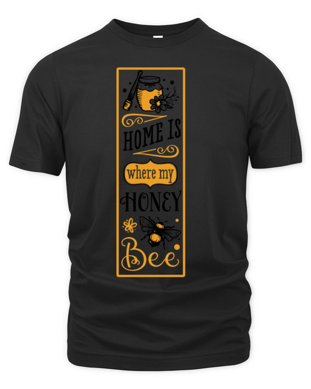 Quote Home Is Where My Honey Bee Organic Unisex T-shirt