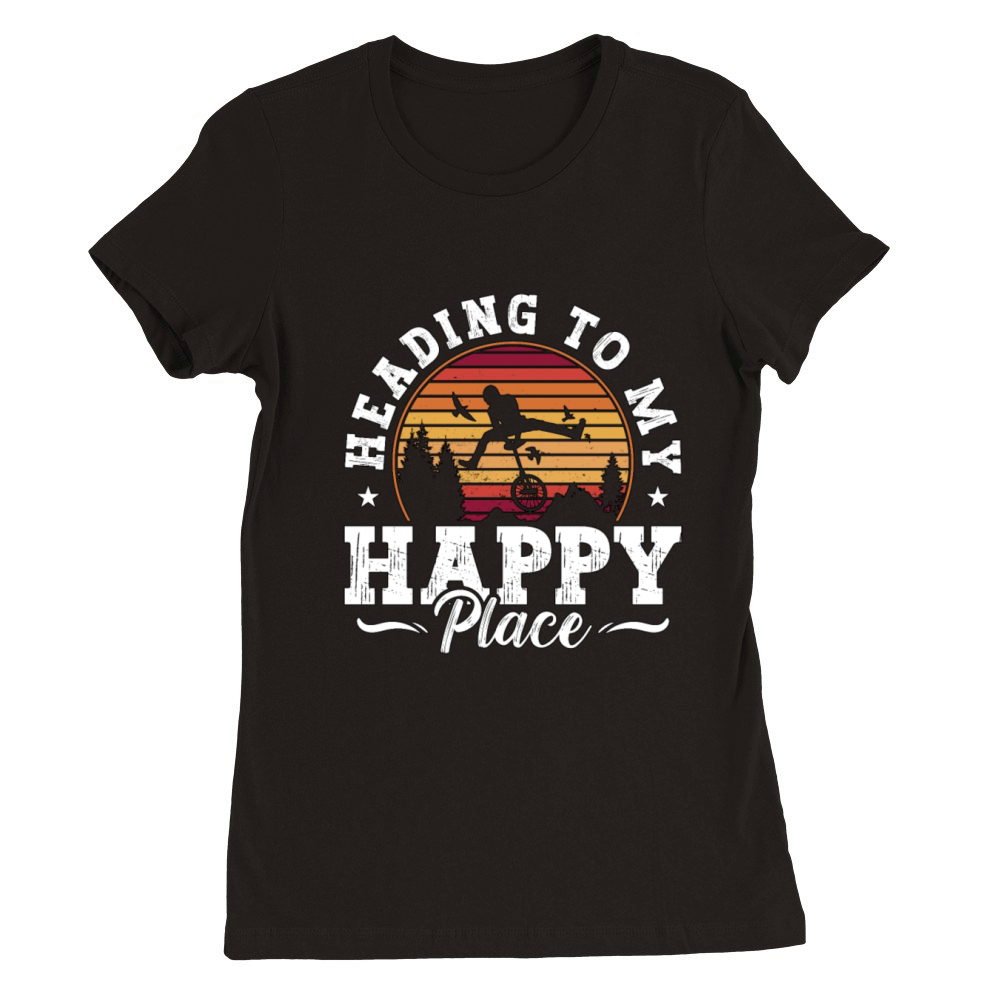 Unicycle Heading To My Happy Unicycling Unicyclist Premium Womens Crewneck T-shirt